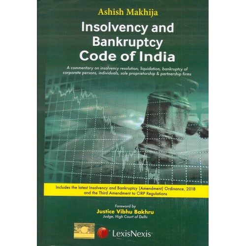 Lexisnexis's Insolvency and Bankruptcy Code of India [HB] by Ashish Makhija
